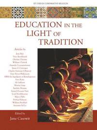 bokomslag Education in the Light of Tradition