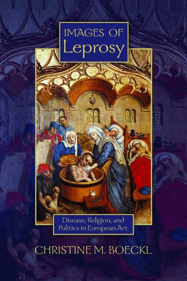 Christine M. Boeckl - Images of Leprosy, Häftad