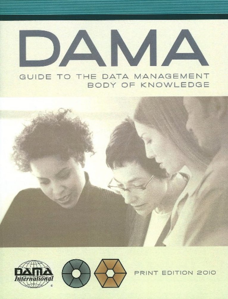 Susan Earley - DAMA-DMBOK Guide, Häftad