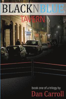 bokomslag BlacknBlue Tavern: Book I