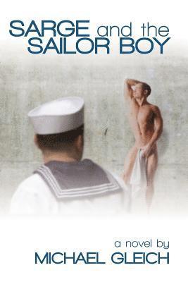 Sarge and the Sailor Boy 1