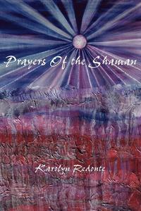 bokomslag Prayers of the Shaman