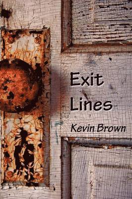 Kevin Brown - Exit Lines, Häftad