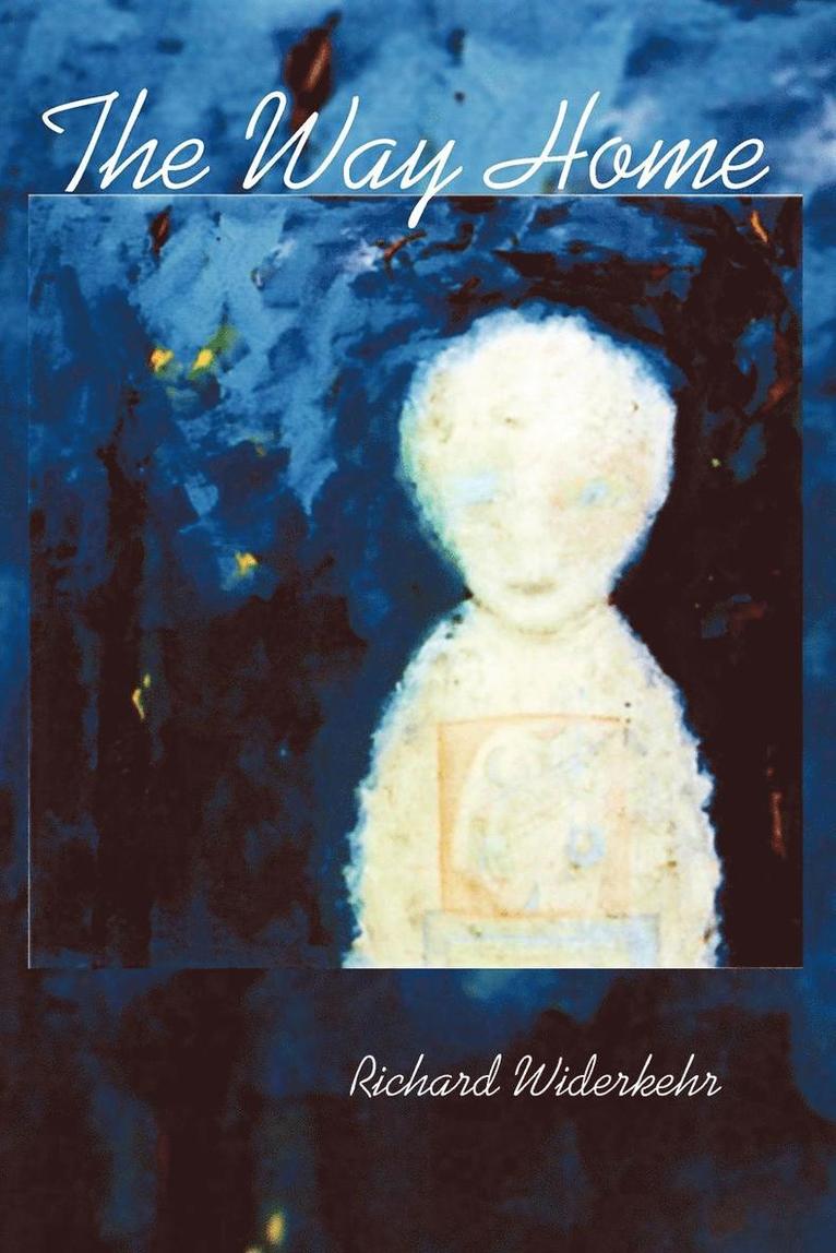 Richard Widerkehr - Way Home, Häftad