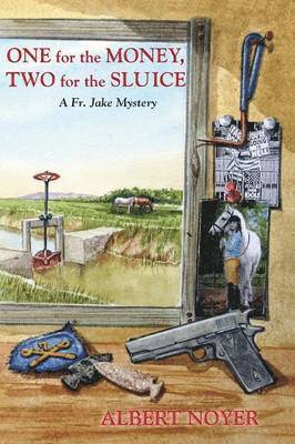 One for the Money, Two for the Sluice 1