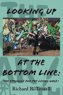Looking Up at the Bottom Line 1