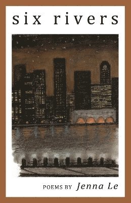 Jenna Le - Six Rivers, Häftad