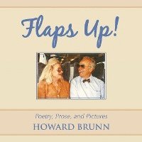 bokomslag Flaps Up!: Poetry, Prose, and Pictures