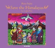 Rima Fujita, Rima Fujita  With an Introduction by Ric - Save the Himalayas, Inbunden