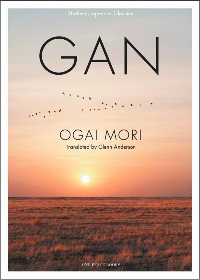 Ogai Mori - GAN, Häftad