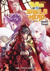 bokomslag The Rising Of The Shield Hero Volume 04: Light Novel