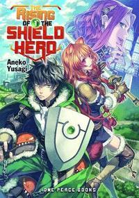 bokomslag Rising of the Shield Hero Volume 01: Light Novel