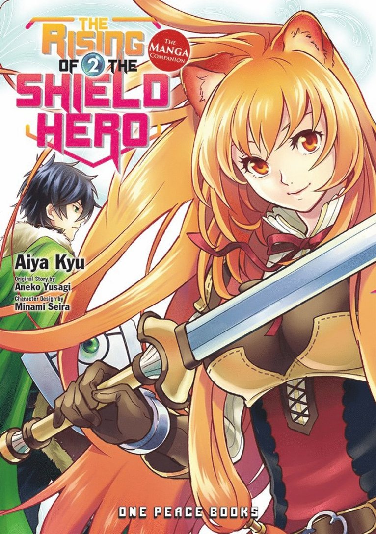 The Rising of the Shield Hero Volume 02: The Manga Companion 1