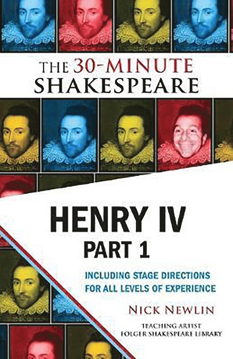 Henry IV, Part 1: The 30-Minute Shakespeare 1