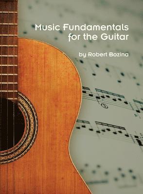 bokomslag Music Fundamentals for the Guitar