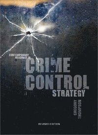 bokomslag Contemporary Readings in Crime Control Strategy