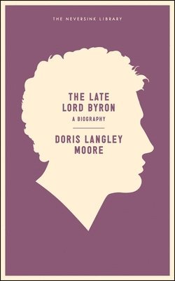 bokomslag Late Lord Byron