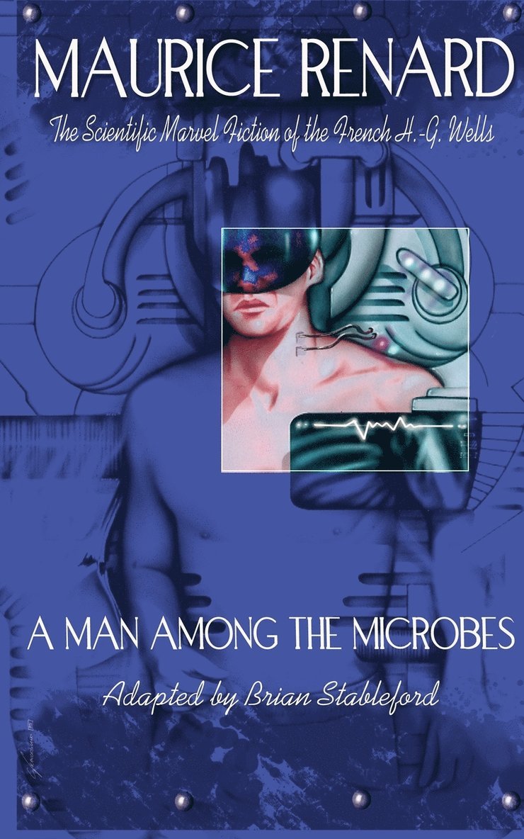 Maurice Renard - Man Among the Microbes, Häftad