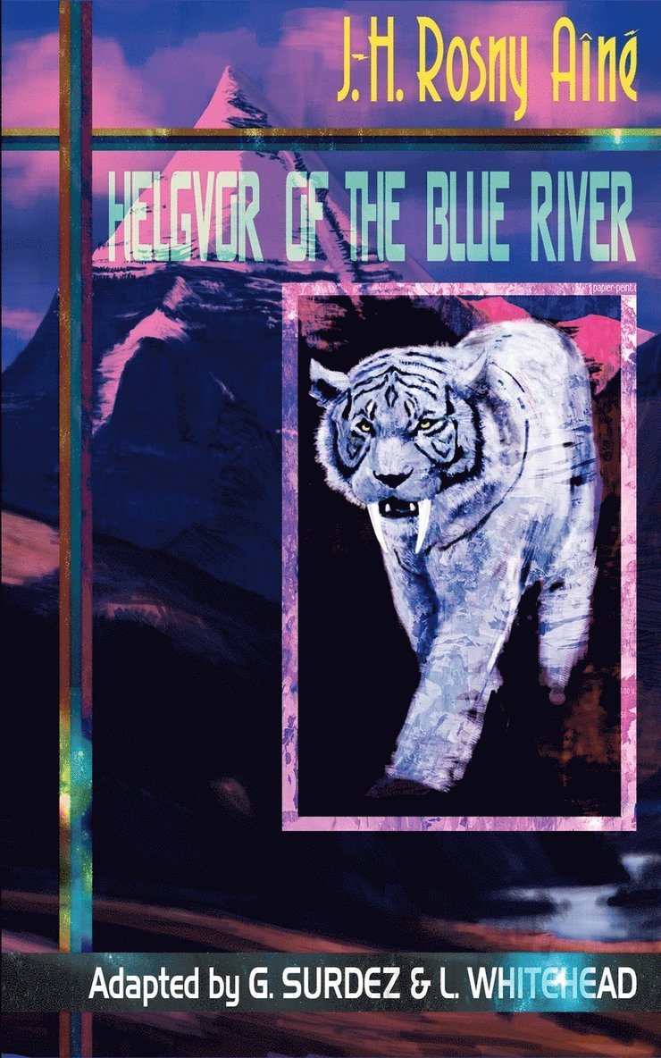 Helgvor of the Blue River 1