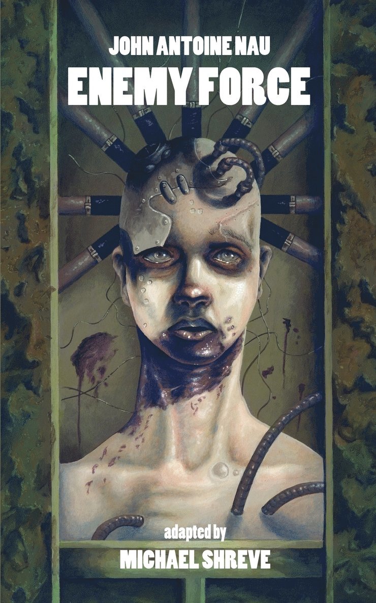 John-Antoine Nau - Enemy Force, Häftad