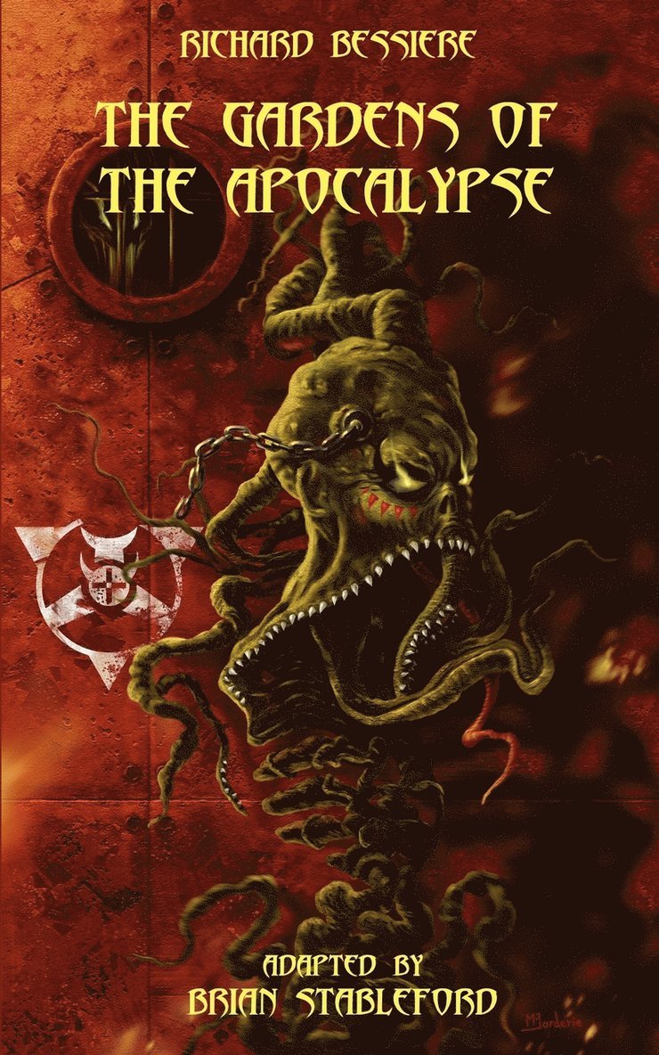 Richard Bessiere - Gardens of the Apocalypse, Häftad
