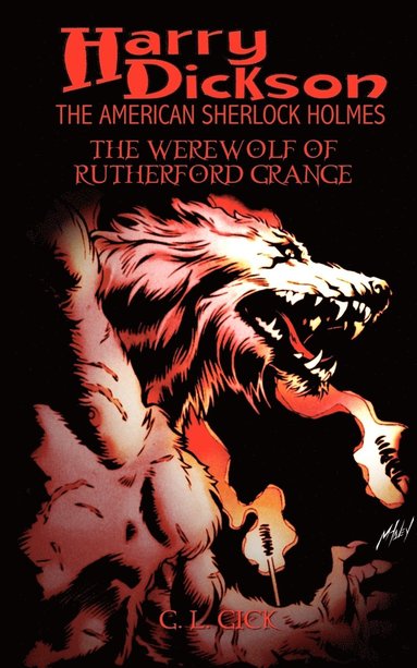 G.L. Gick, Harry Dickson - Harry Dickson and the Werewolf of Rutherford Grange, Häftad