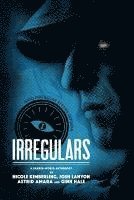 bokomslag Irregulars: Stories by Nicole Kimberling, Josh Lanyon, Ginn Hale and Astrid Amara