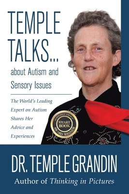 Temple Talks.About Autism and Sensory Issues 1