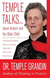 bokomslag Temple Talks about Autism and the Older Child