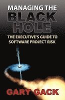 Managing the Black Hole