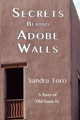 Secrets Behind Adobe Walls