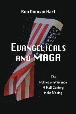 Evangelicals and MAGA 1