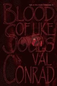 bokomslag Blood of Like Souls