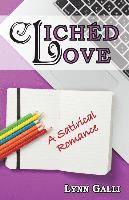 bokomslag Clichéd Love: A Satirical Romance