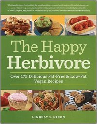 bokomslag The Happy Herbivore Cookbook