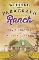A Wedding at the Paragraph Ranch 1