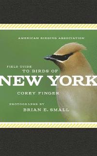 bokomslag American Birding Association Field Guide to Birds of New York