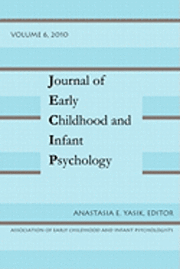 bokomslag Journal of Early Childhood and Infant Psychology Vol 6