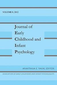 Journal of Early Childhood and Infant Psychology Vol 8