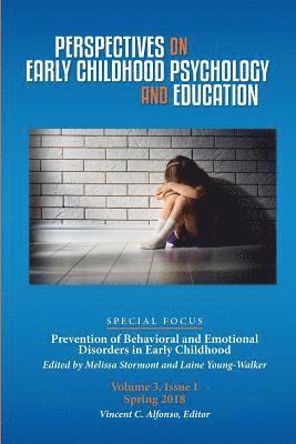 Vincent Alfonso - Perspectives on Early Childhood Psychology and Education Vol 3.1: Prevention of Behavioral and Emotional Disorders in Early Childhood, Häftad