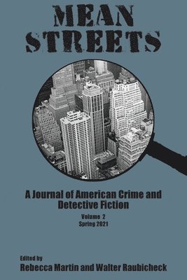 bokomslag Mean Streets Vol 2: A Journal of American Crime and Detective Fiction