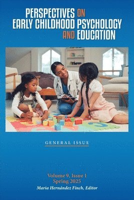 Perspectives on Early Childhood Psychology and Education Vol 9.1
