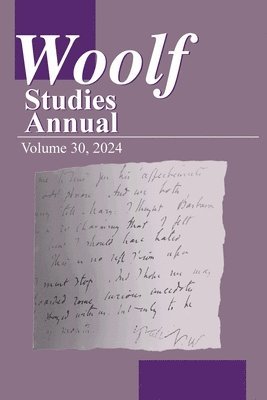 Woolf Studies Annual Volume 30 1