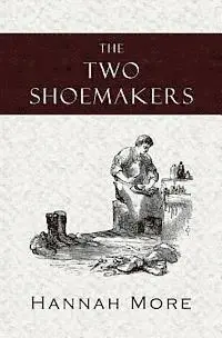 Hannah More - The Two Shoemakers, Häftad. Tillgänglighet: Lägg i varukorg