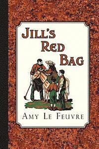 bokomslag Jill's Red Bag