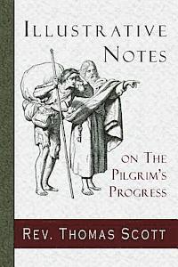 bokomslag Illustrative Notes on The Pilgrim's Progress