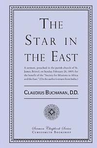 Claudius Buchanan D. D. - The Star in the East, Häftad. Tillgänglighet: Lägg i varukorg