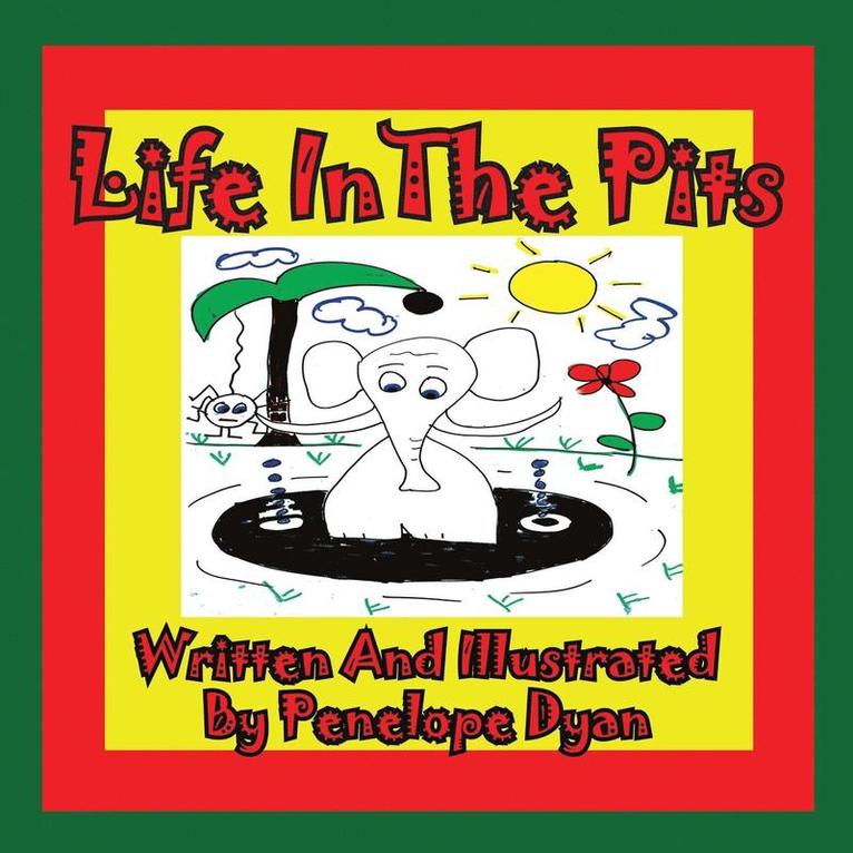 Life in the Pits 1