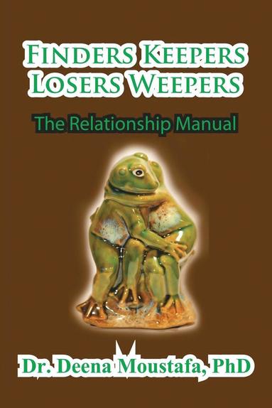 bokomslag Finders Keepers Losers Weepers---The Marriage Manual