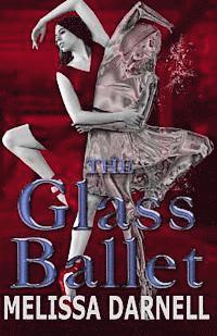 bokomslag The Glass Ballet